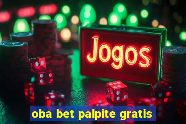 oba bet palpite gratis